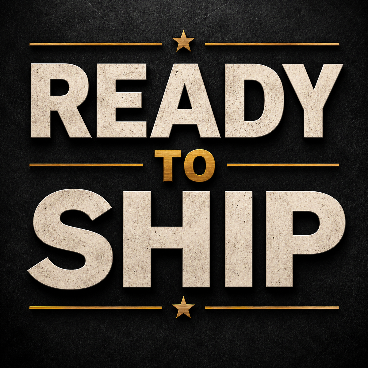 READY TO SHIP